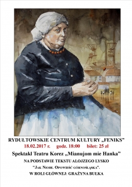 Spektakl Mianujom Mie Hanka